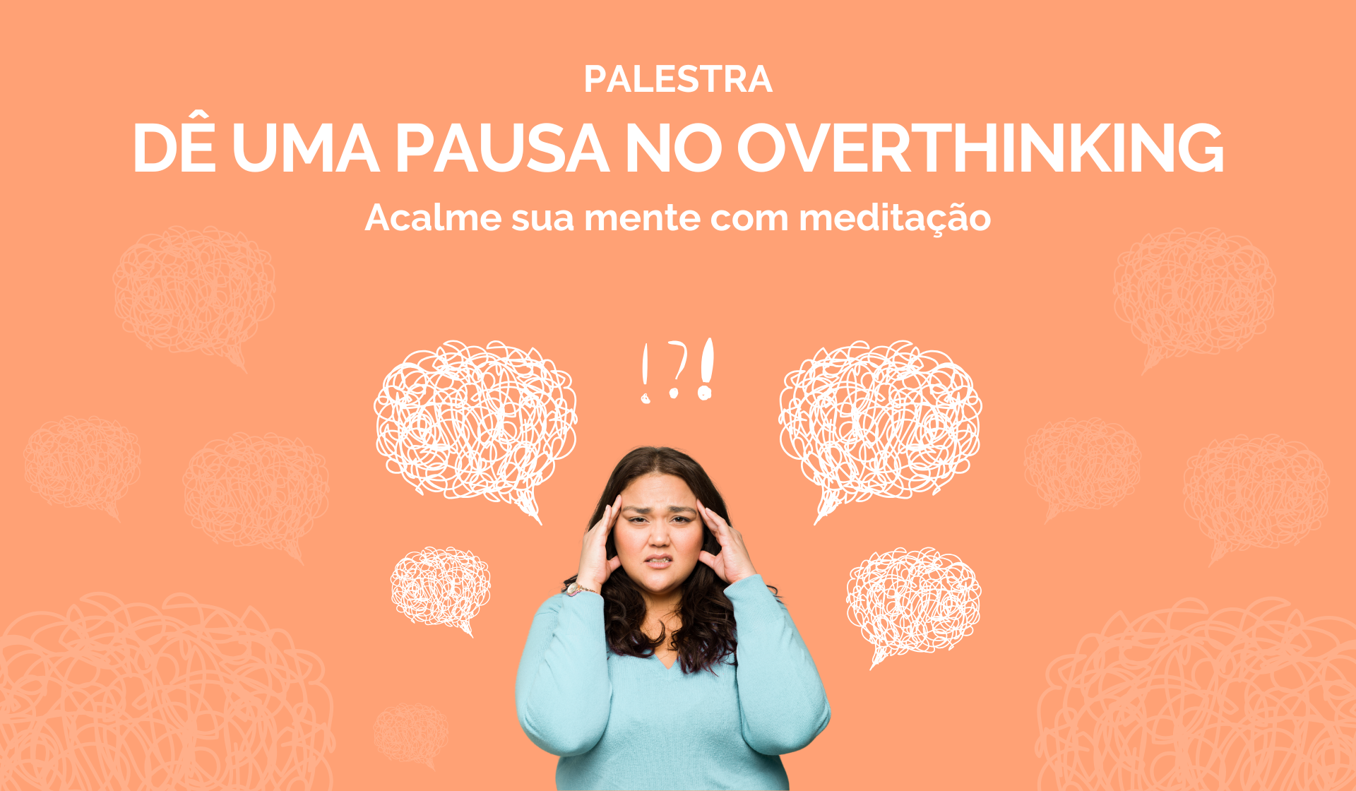 [Vila Velha] Palestra – Overthinking (Site e Sympla)
